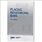 Placing Reinforcing Bars, 9th Ed|1-DL